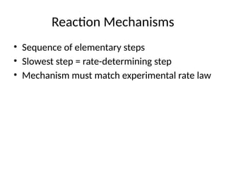 CHEM142_Kinetics_Observation_FULLppt.pptx