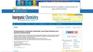 If the full text article is available, a new browser will
open with the article
 