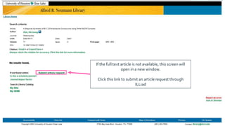 If the full text article is not available, this screen will
open in a new window.
Click this link to submit an article request through
ILLiad
 