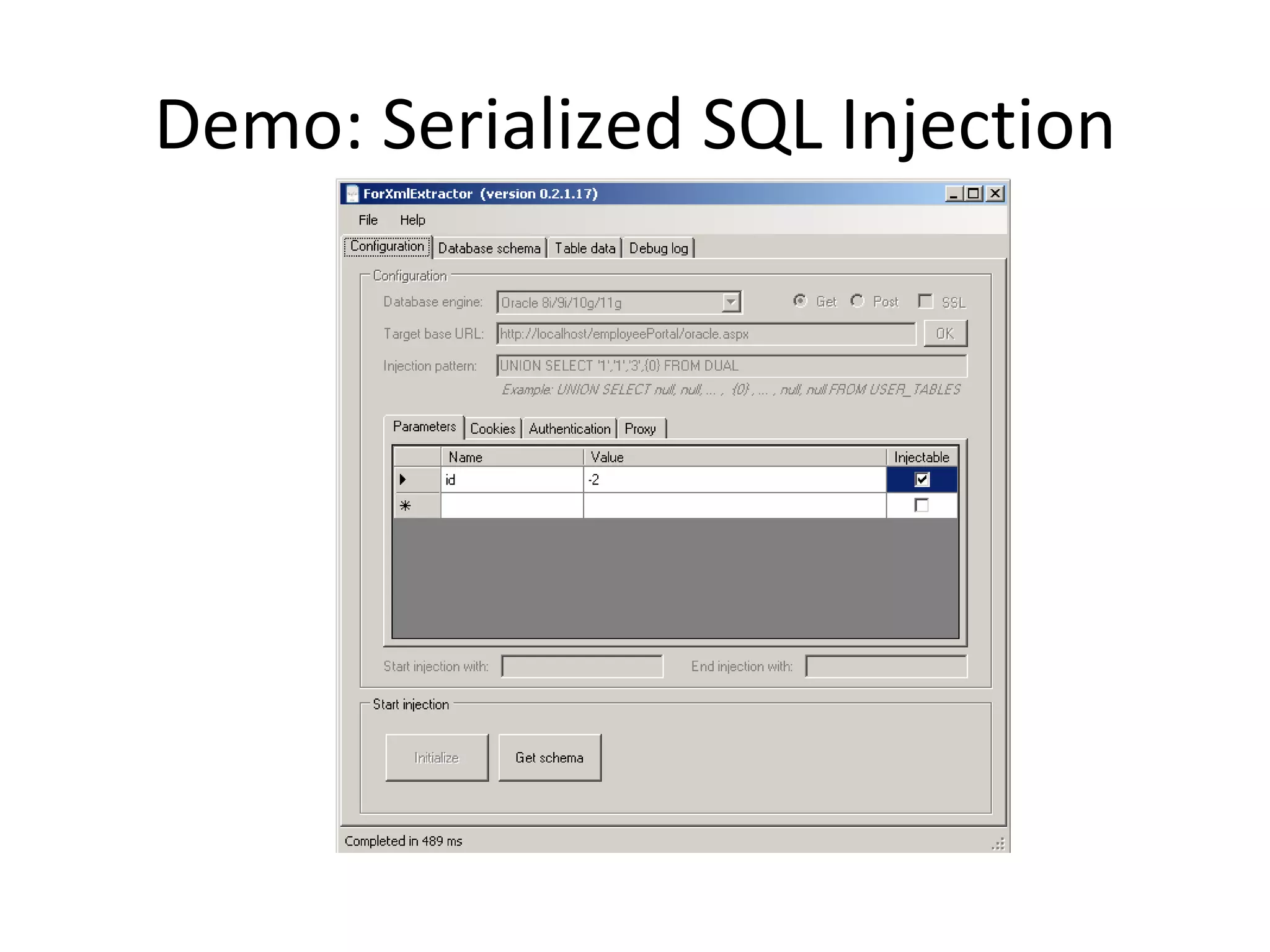 Demo: Serialized SQL Injection 