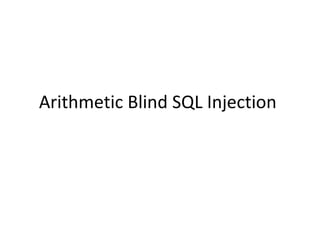 Arithmetic Blind SQL Injection  