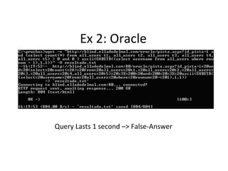 Ex 2: Oracle Query Lasts 1 second –> False-Answer 