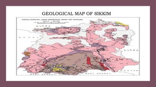 GEOLOGICAL MAP OF SIKKIM
 