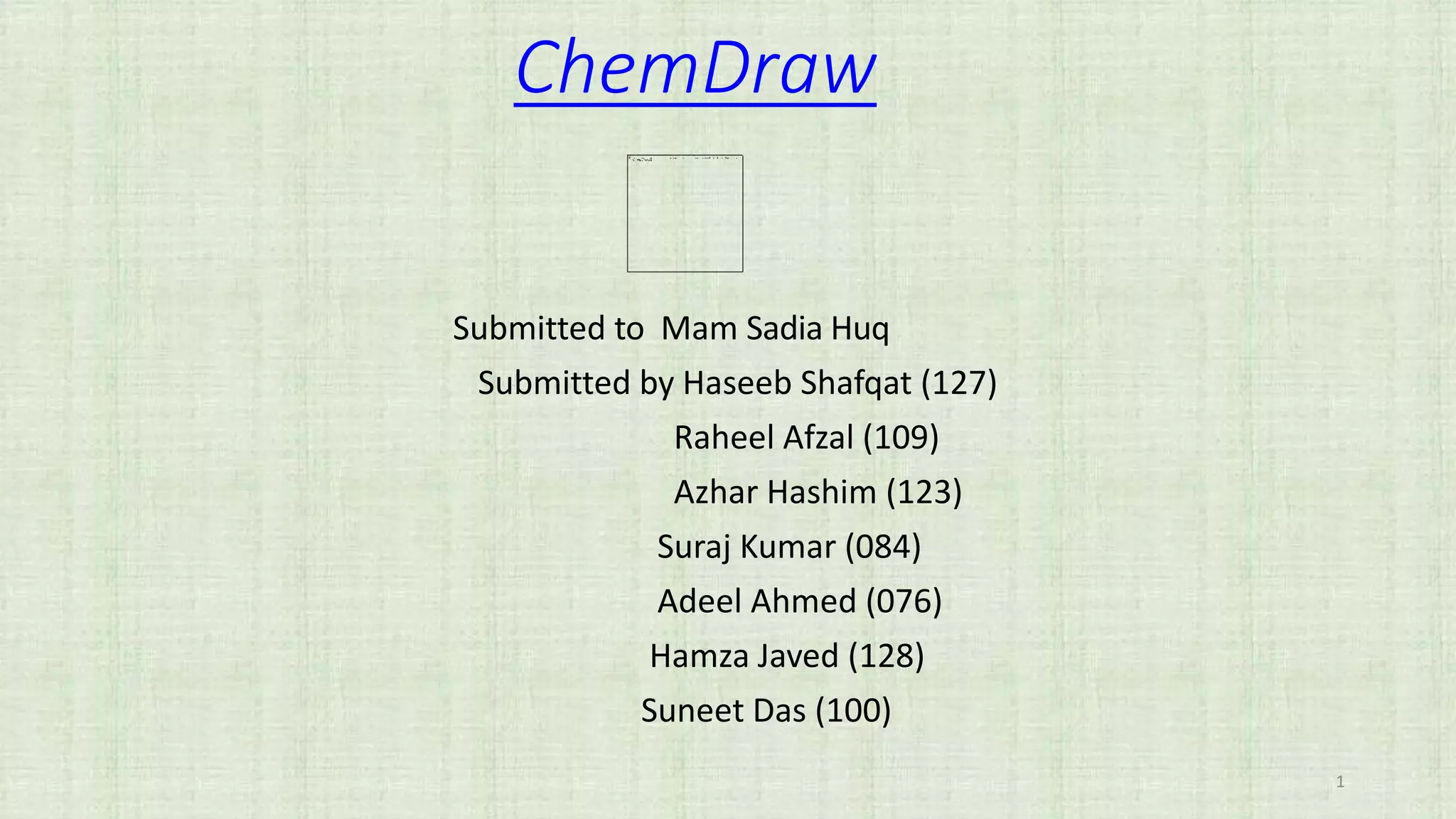 ChemDraw and its Features | PPT