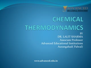BY
DR. LALIT SHARMA
Associate Professor
Advanced Educational Institutions
Aurangabad( Palwal)
www.advanced.edu.in
 