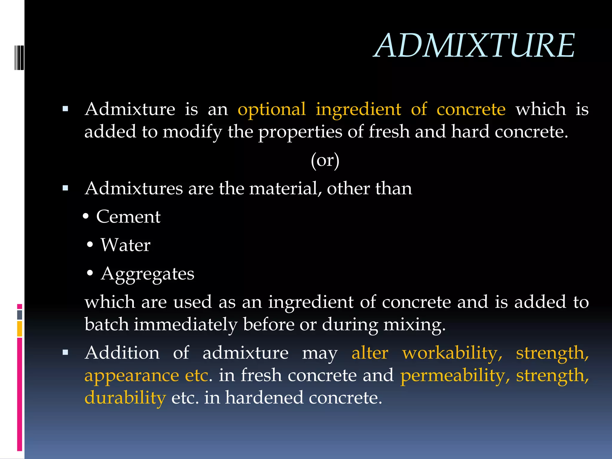 Chemical admixtures | PPTX