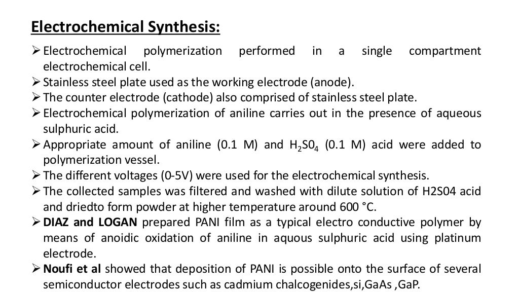 Chemical and electrochem method of synthesis of polyaniline and polyt…