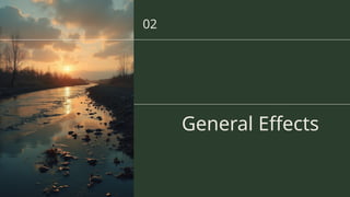 General Effect Chemical Effects understanding general and specific effects of chemical ...