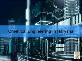 Chemical Engineering in Haryana