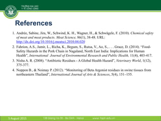Antibiotic residues and heavy metals in pork at wet markets in Vietnam
