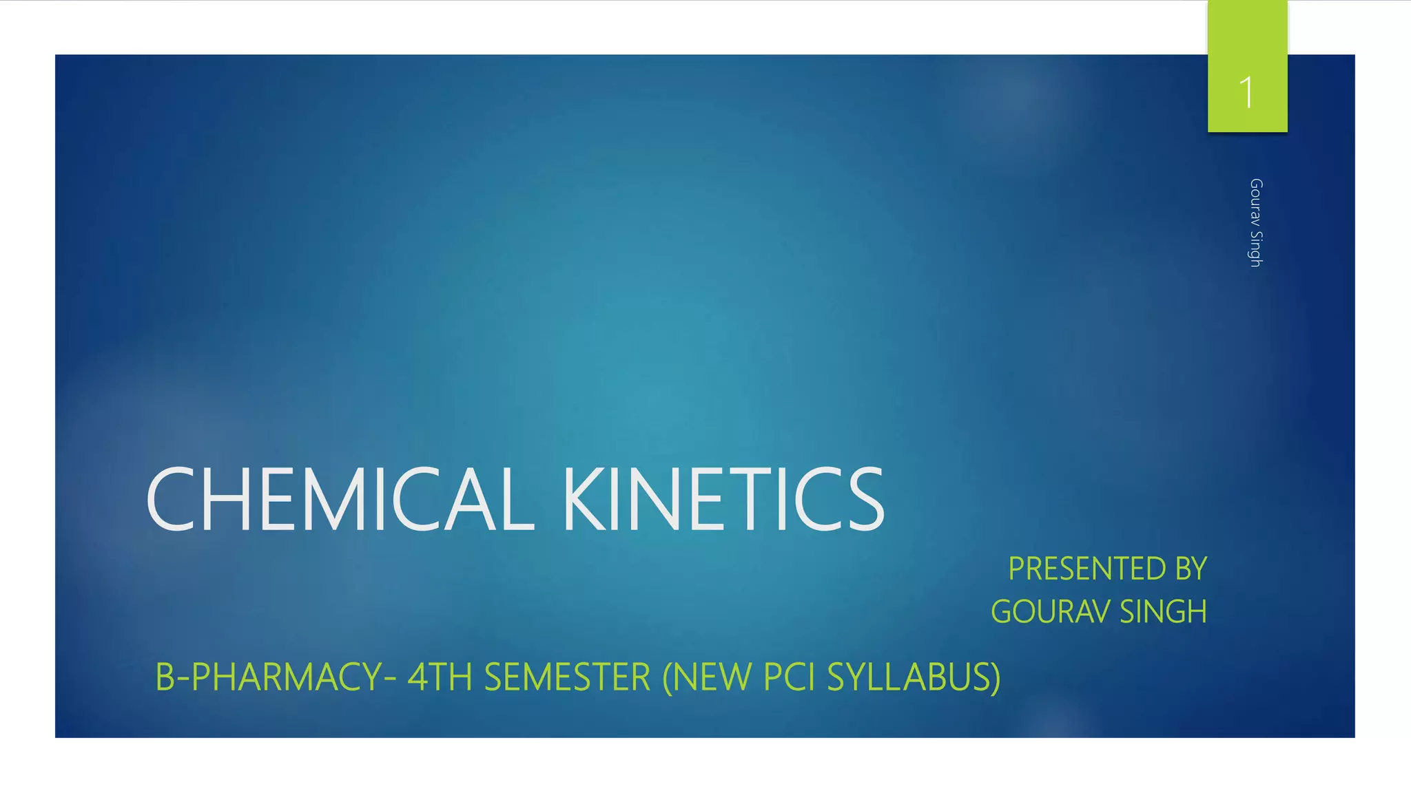 Chemical kinetics | PPTX