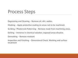 Chemical_Machining_Presentation[1].pptx chm | PPTX
