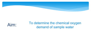 Chemical oxygen demand.ppsx