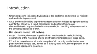 chemical peel treatment advances basic pg | PPTX