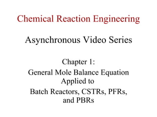 Chemical reaction engineering | PPT