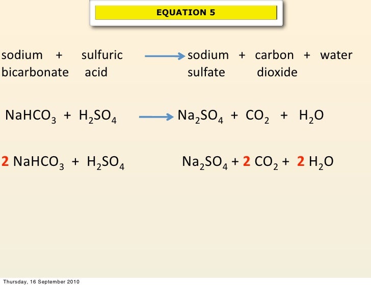 chemical reactions sodium bicarbonate and sulfuric acid react to form sodium sulfate water and carbon dioxide