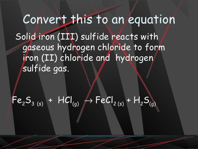 chemical reactions notes solid iron iii oxide reacts with hydrogen gas to form solid iron and liquid water