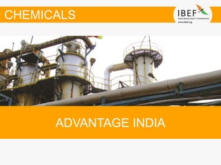 ADVANTAGE INDIA
CHEMICALS
 