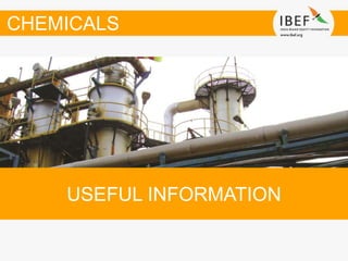USEFUL INFORMATION
CHEMICALS
 