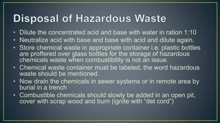 Chemical safety measueres and disposal of hazordous waste