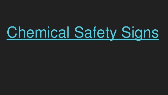 Chemical Safety Signs
 