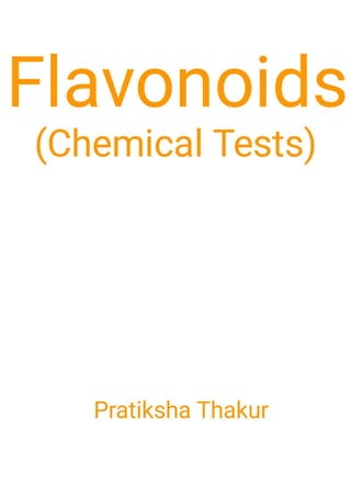 Chemical Tests of Flavonoids 