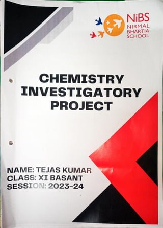 Chemistry Investigatory Project Class 11
