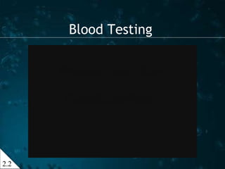Blood Testing 2.2 