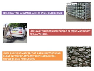 Less Polluting pollution of air and water | PPTX