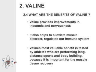 Tyrosine and valine | PPTX