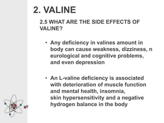 Tyrosine and valine | PPTX
