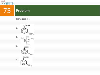 Problem75Picric acid is :a.b.c.d.