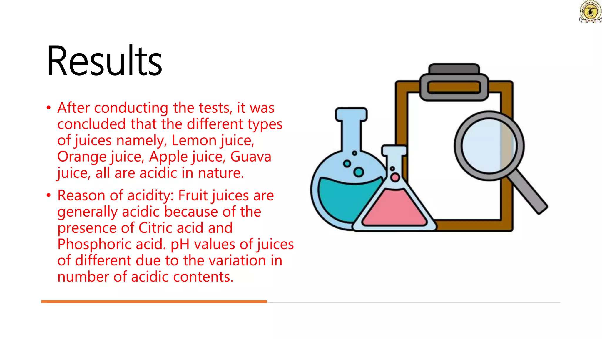 Study on Acidity of Fruits and Vegetables Juices PPT