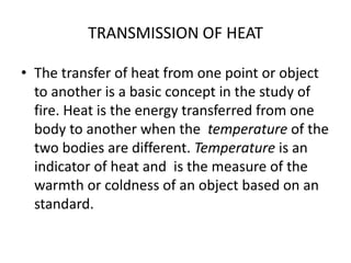 Chemistry and behavior of fire | PPTX