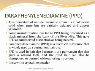 Chemistry and formulation of para phenylene diamine based hair dye