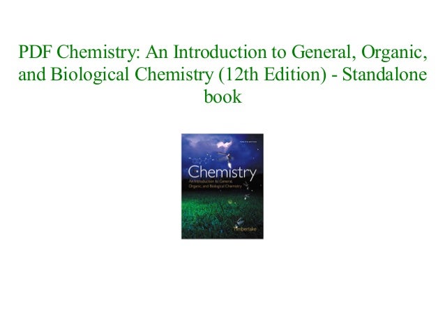 Chemistry An Introduction To General Organic And Biological Chemistry Pdf