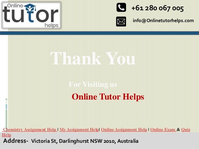 info@Onlinetutorhelps.com
+61 280 067 005
Address- Victoria St, Darlinghurst NSW 2010, Australia
Chemistry Assignment Help | My Assignment Help| Online Assignment Help | Online Exam & Quiz
Help
Thank You
For Visiting us
Online Tutor Helps
 