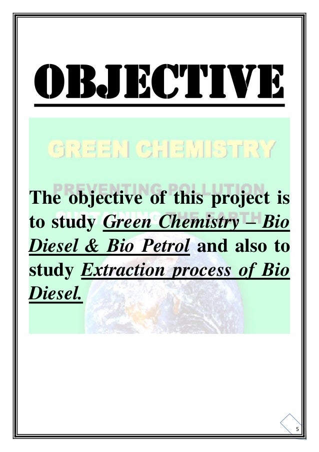Chemistry Investigatory Project Class 12 Green Chemistry Bio Dies…