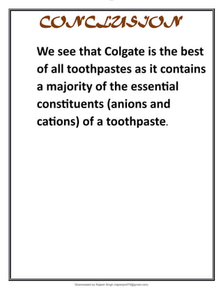 Toothpaste Conclusion Chemistry investigatory project on ions in toothpaste.pdf