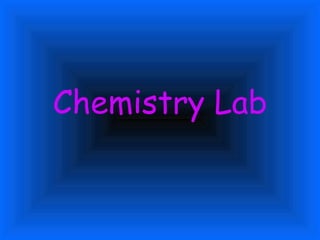 Chemistry Lab 