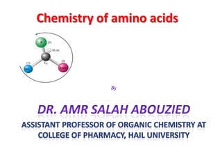 Chemistry of amino acids

 