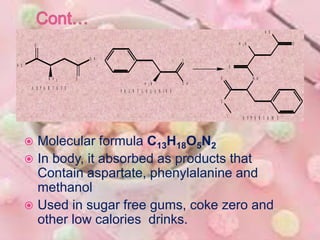 Chemistry of artificial sweeteners | PPTX