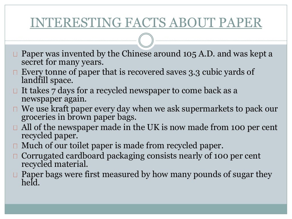 Chemistry of papermaking Around 3000 chemicals used in paper making…