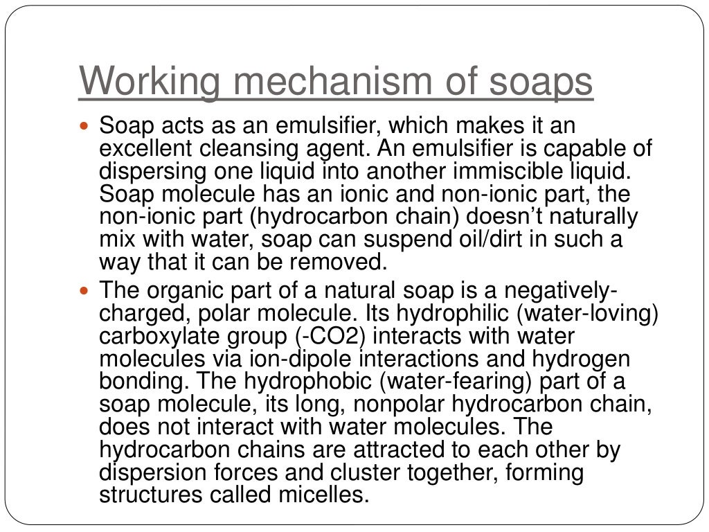 Chemistry of soaps