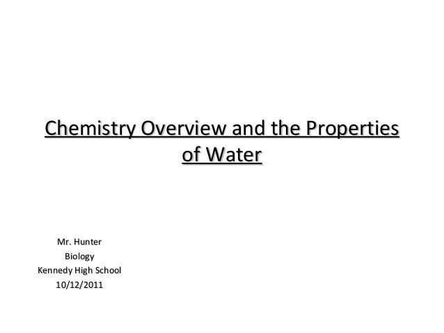 chemical represented 0 element the by symbol Overview of Properties Chemistry and Biology Water