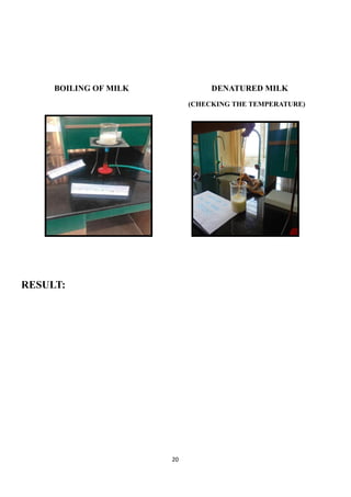BOILING OF MILK DENATURED MILK
(CHECKING THE TEMPERATURE)
RESULT:
20
 
