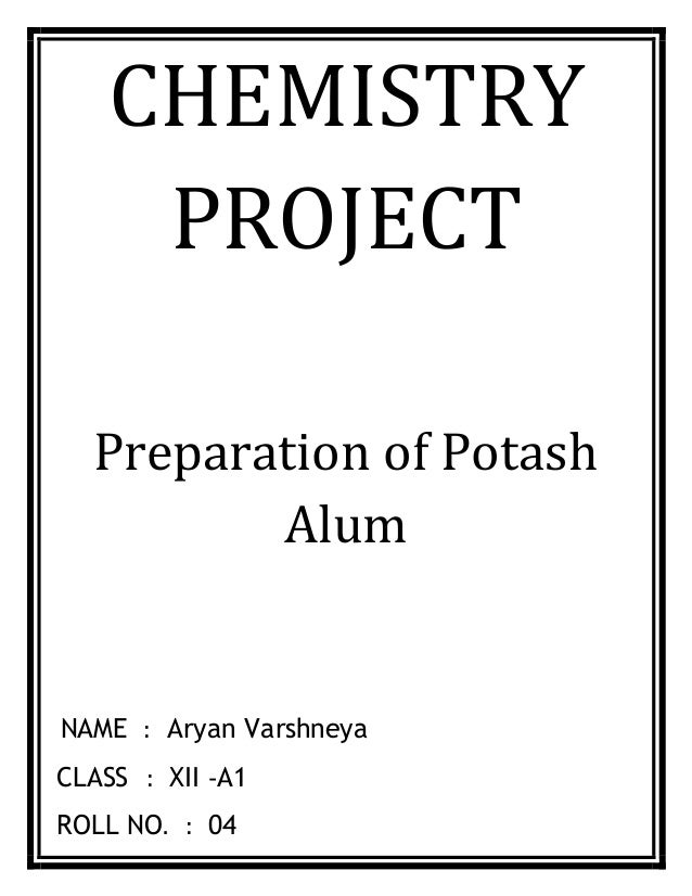 The Preparation Of Potash Alum