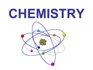 CHEMISTRY 