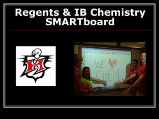 Regents & IB Chemistry SMARTboard 
