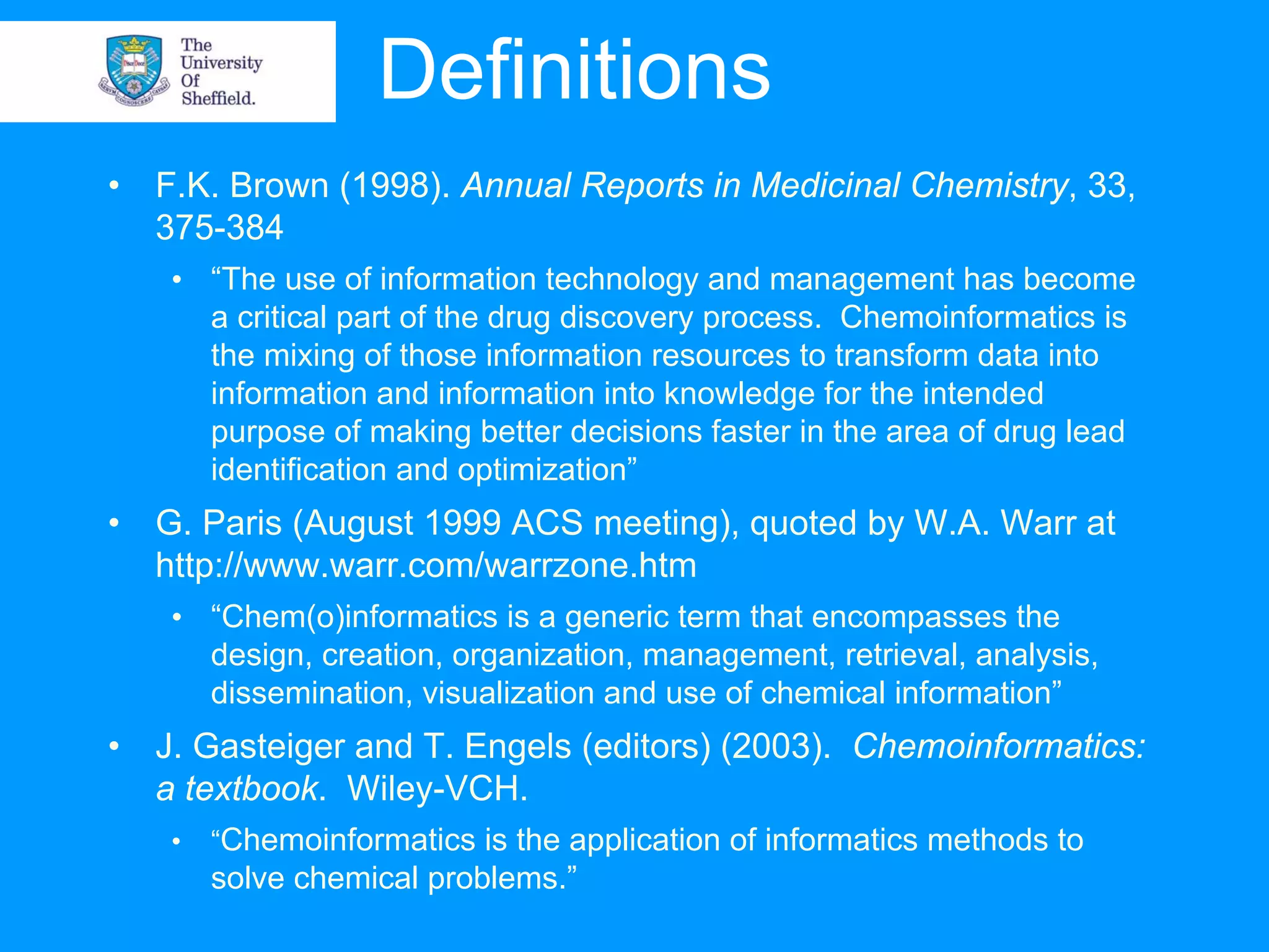 Chemoinformatics and information management